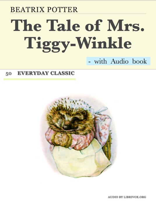 The Tale of Mrs. Tiggy-Winkle - with Audio book