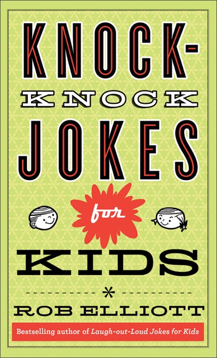 Knock-Knock Jokes for Kids