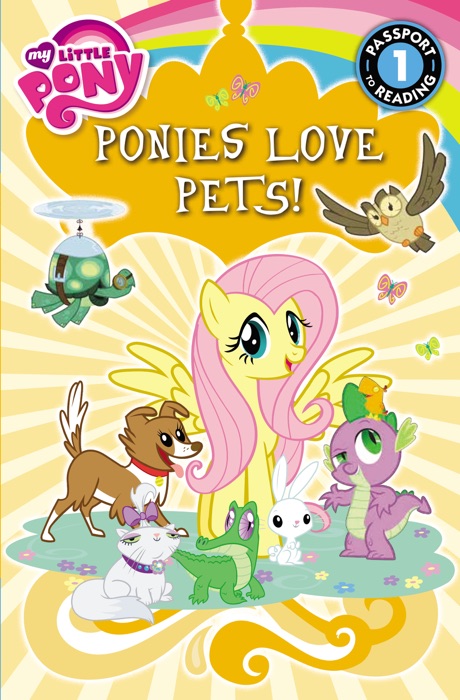 My Little Pony: Ponies Love Pets!