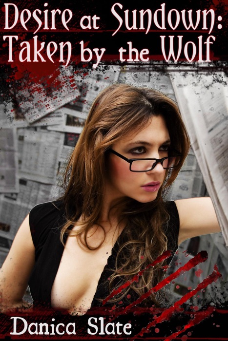 Desire at Sundown: Taken by the Wolf