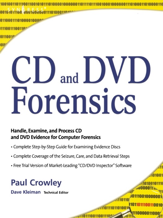 CD and DVD Forensics (Enhanced Edition)