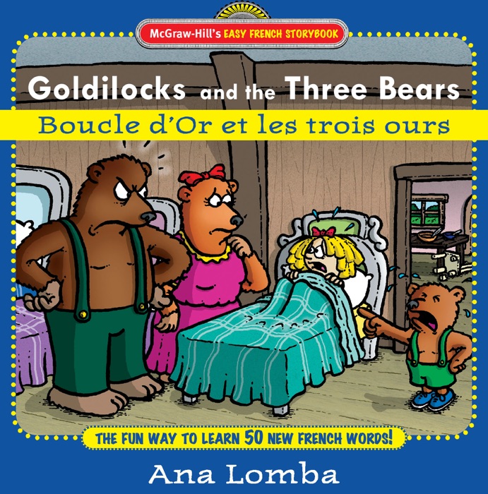 Easy French Storybook:  Goldilocks and the Three Bears