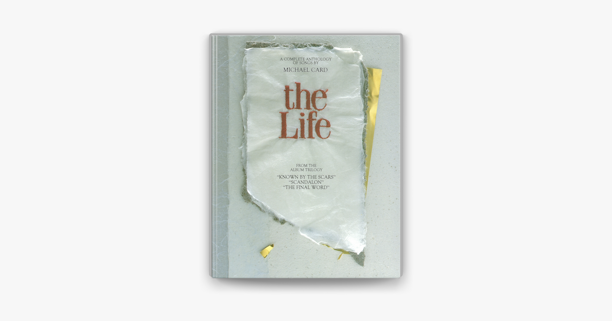 ‎Michael Card - The Life (Songbook) on Apple Books