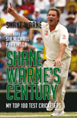 Shane Warne's Century - Shane Warne