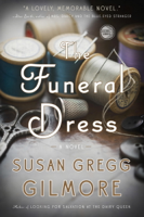 Susan Gregg Gilmore - The Funeral Dress artwork