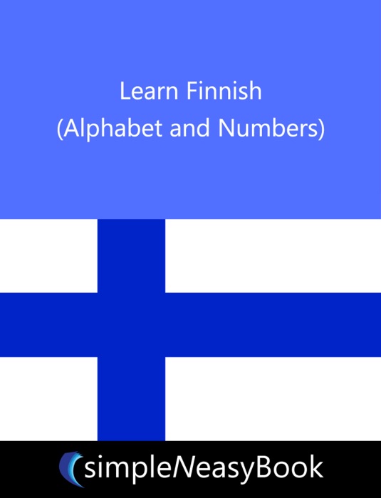 Learn Finnish (Alphabet and Numbers)