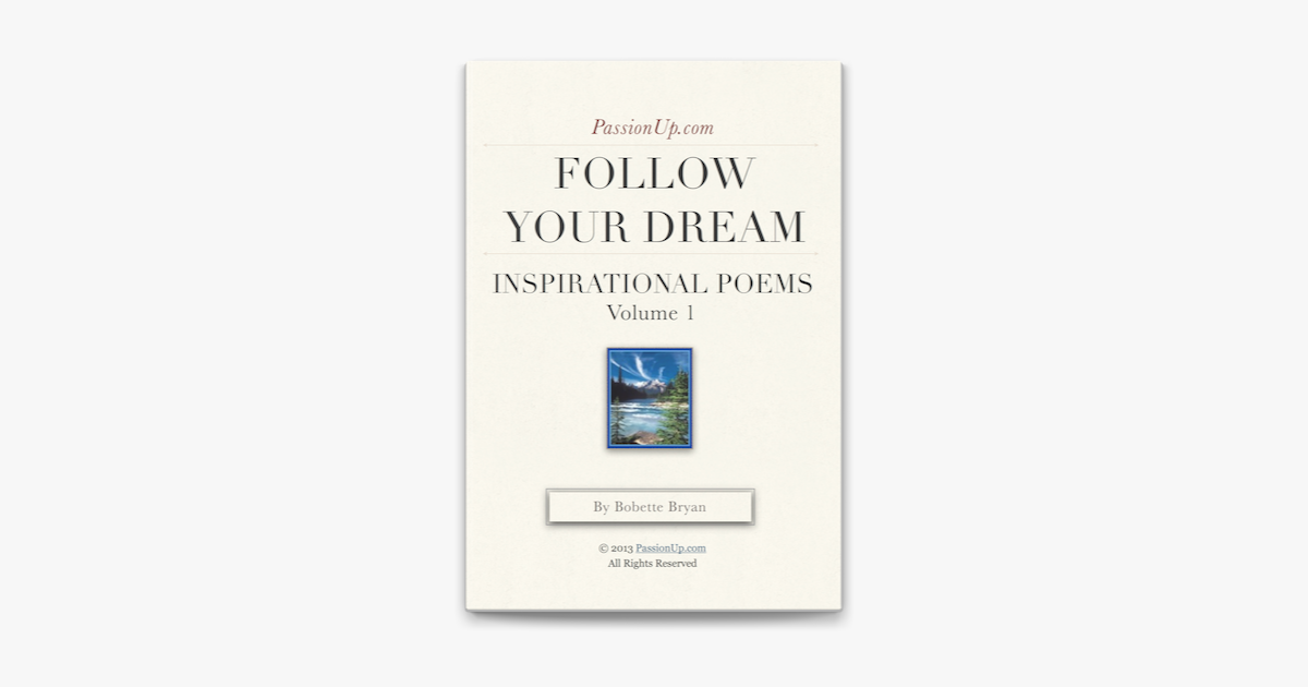 Follow Your Dream Passionup Inspirational Poems On Apple Books