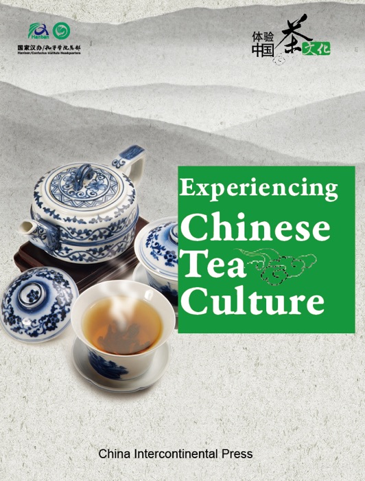 Experiencing Chinese Tea Culture