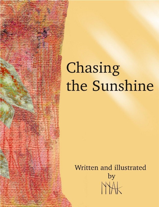 Chasing the Sunshine