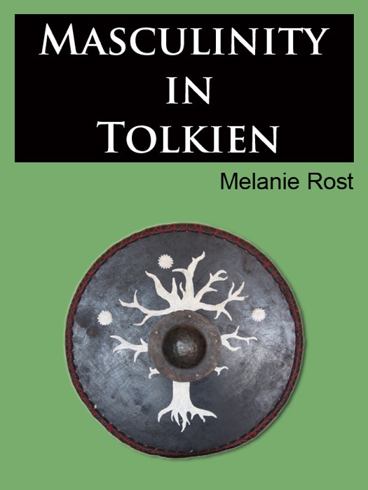 Masculinity in Tolkien