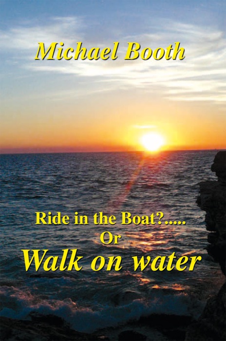 Ride In The Boat.....? Or Walk On Water