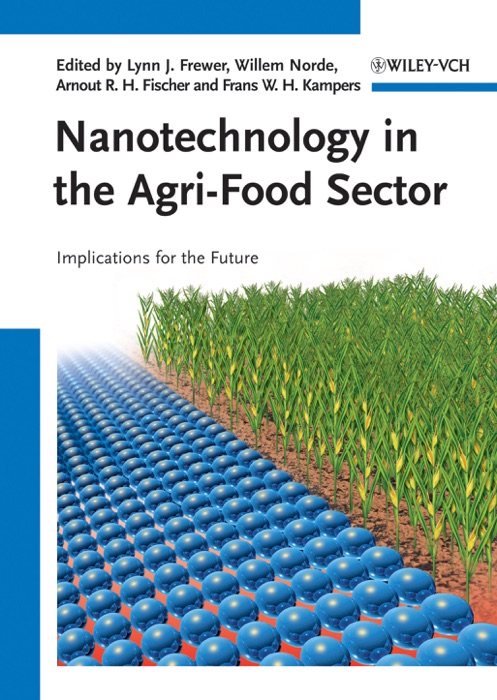 Nanotechnology in the Agri-Food Sector