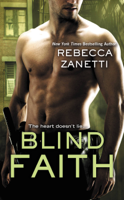 Rebecca Zanetti - Blind Faith artwork