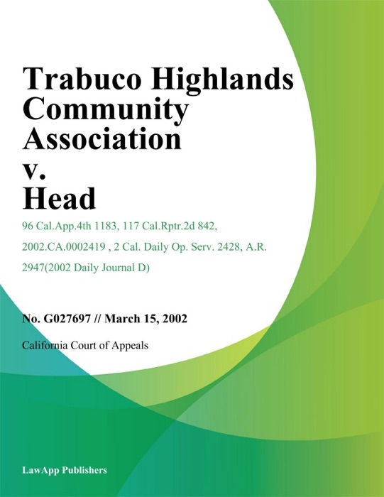 Trabuco Highlands Community Association v. Head