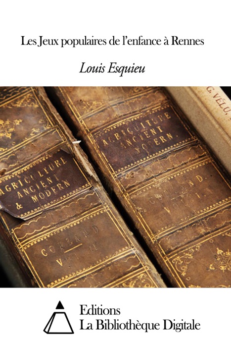 Les Jeux populaires de l’enfance à Rennes