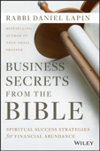 Business Secrets from the Bible - Rabbi Daniel Lapin