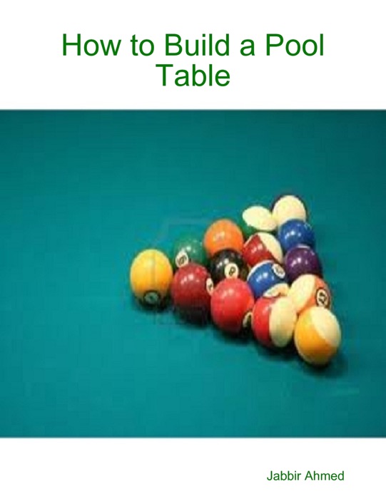 How to Build a Pool Table