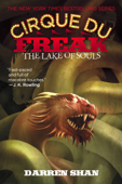 Cirque Du Freak: The Lake of Souls - Darren Shan