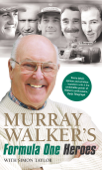 Murray Walker's Formula One Heroes - Murray Walker & Simon Taylor