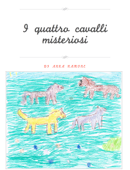 I quattro cavalli misteriosi - Anna Ramone