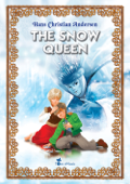 The Snow Queen. An Illustrated Fairy Tale by Hans Christian Andersen - Hans Christian Andersen, James Kuzma & Tom eMusic