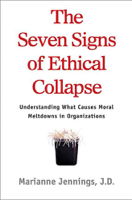 Marianne M. Jennings - The Seven Signs of Ethical Collapse artwork