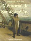 Mémorial de Sainte-Hélène Tome 1 - Comte de Las Cases