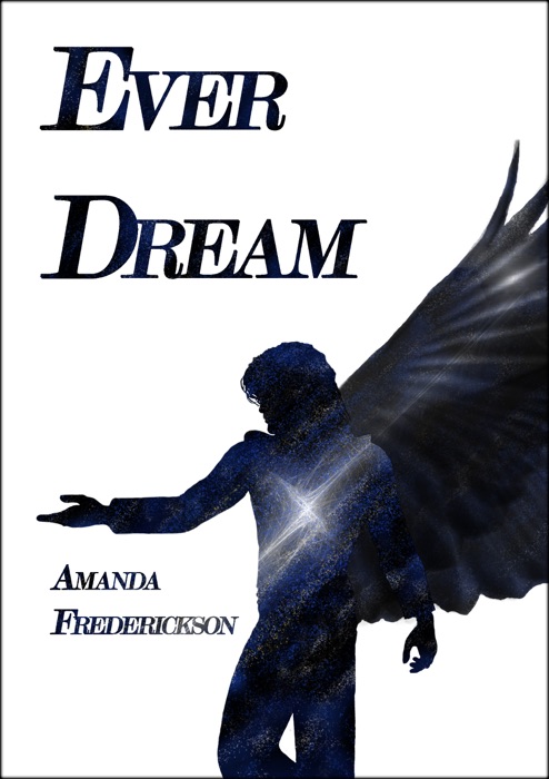 Ever Dream (A Short Story)