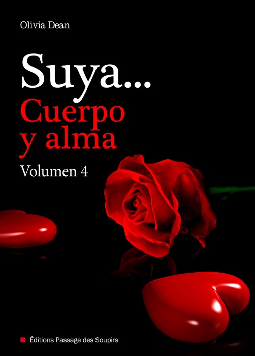 Suya, cuerpo y alma - Volumen 4