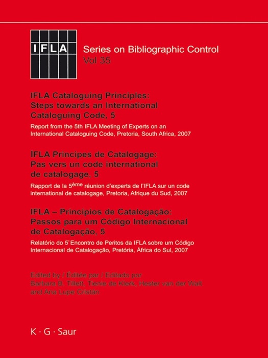 IFLA Cataloguing Principles: Steps Towards an International Cataloguing Code, 5
