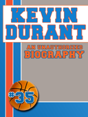 Kevin Durant - Belmont & Belcourt Biographies
