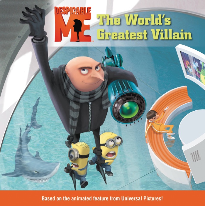 Despicable Me: The World's Greatest Villain