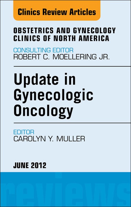 Update in Gynecologic Oncology