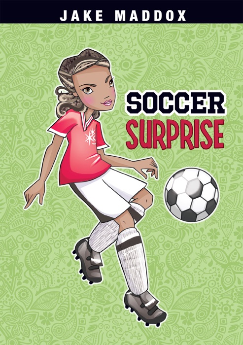 Jake Maddox: Soccer Surprise