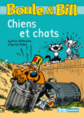 Boule et Bill - Chiens et chats - Jean Roba & Sylvie Allouche