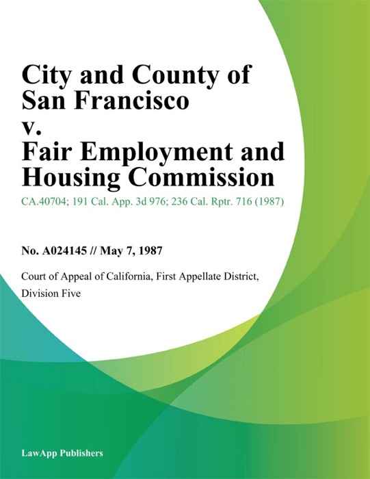 City and County of San Francisco v. Fair Employment and Housing Commission