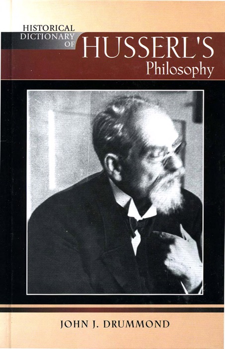 Historical Dictionary of Husserl's Philosophy