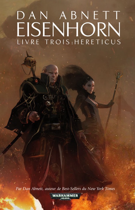 Eisenhorn Livre Trois: Hereticus