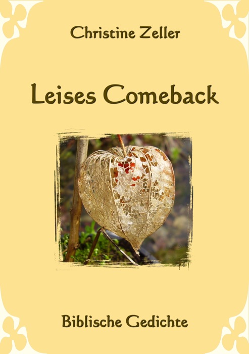 Leises Comeback - Biblische Gedichte
