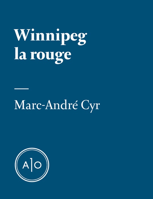 Winnipeg la rouge