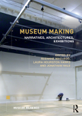 Museum Making - Suzanne MacLeod, Laura Hourston Hanks & Jonathan Hale