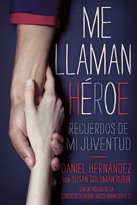 Me llaman heroe (They Call Me a Hero)