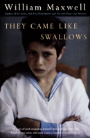 William Maxwell - They Came Like Swallows artwork