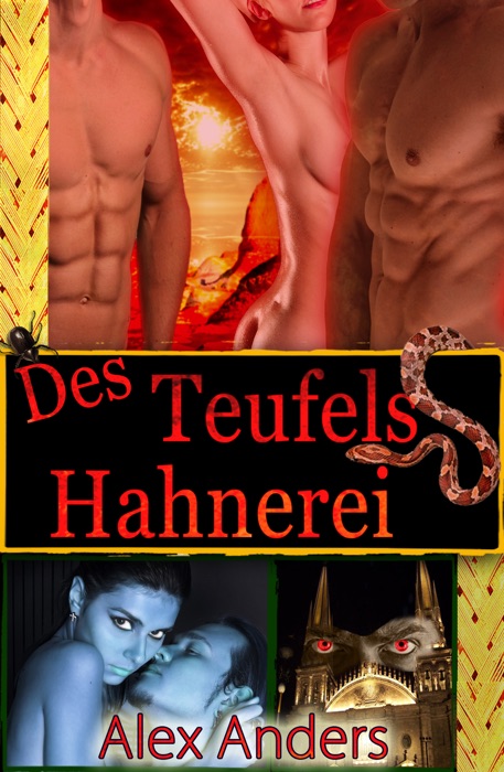 Des Teufels Hahnerei