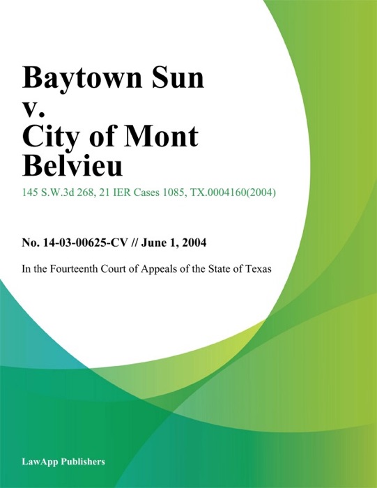 Baytown Sun v. City of Mont Belvieu