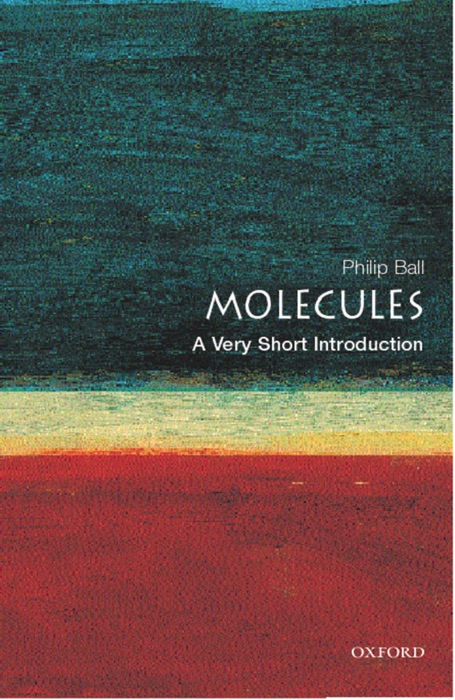 Molecules: A Very Short Introduction