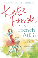 Katie Fforde - A French Affair artwork