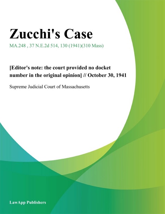Zucchi's Case