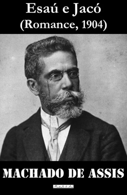 Capa do livro Esaú e Jacó de Machado de Assis