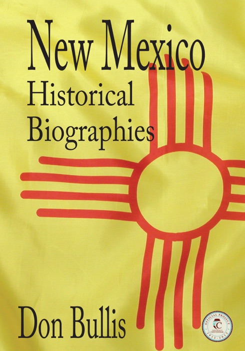 New Mexico Historical Biographies